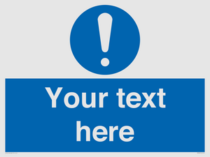 MV3002: Custom mandatory sign