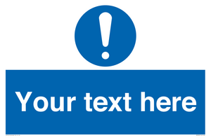 MV3002: Custom mandatory sign