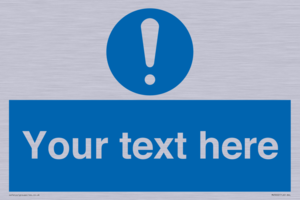MV3002: Custom mandatory sign