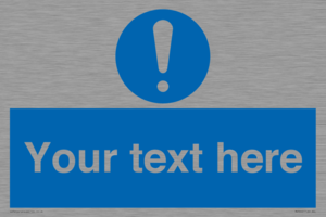 MV3002: Custom mandatory sign