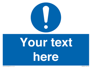 MV3002: Custom mandatory sign