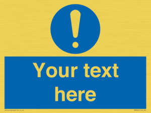 MV3002: Custom mandatory sign