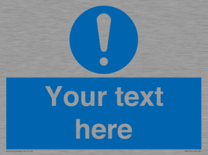 MV3002: Custom mandatory sign