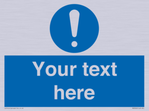 MV3002: Custom mandatory sign