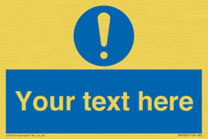 MV3002: Custom mandatory sign