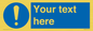 MV3002: Custom mandatory sign