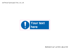 MV3002: Custom mandatory sign