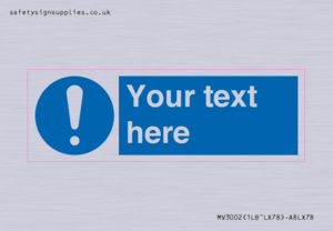 MV3002: Custom mandatory sign