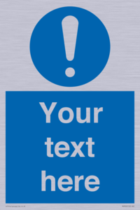 MV3002: Custom mandatory sign