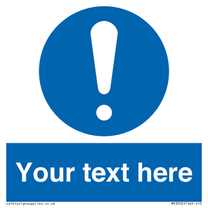 MV3002: Custom mandatory sign