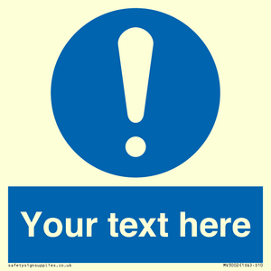 MV3002: Custom mandatory sign
