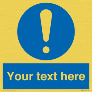 MV3002: Custom mandatory sign