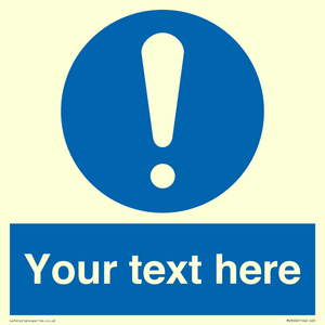 MV3002: Custom mandatory sign