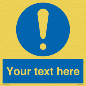 MV3002: Custom mandatory sign