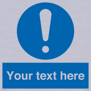 MV3002: Custom mandatory sign