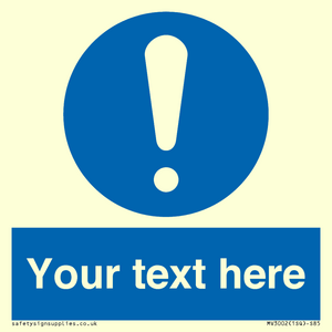 MV3002: Custom mandatory sign