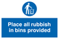 MV311: place all rubbish in bins provided