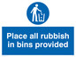 MV311: place all rubbish in bins provided