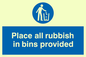 MV311: place all rubbish in bins provided