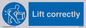 MV314: lift correctly