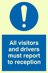 MV317: all visitors and drivers must report to reception