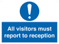 MV318: all visitors must report to reception