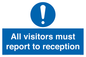 MV318: all visitors must report to reception