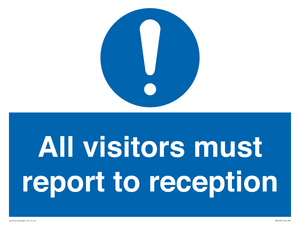 MV318: all visitors must report to reception
