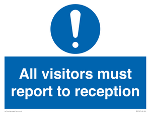 MV318: all visitors must report to reception