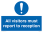 MV318: all visitors must report to reception