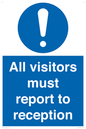 MV318: all visitors must report to reception