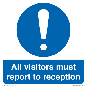 MV318: all visitors must report to reception