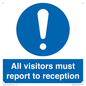 MV318: all visitors must report to reception