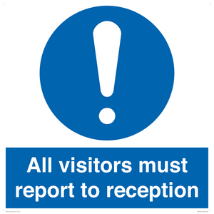 MV318: all visitors must report to reception