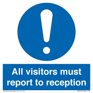 MV318: all visitors must report to reception