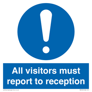 MV318: all visitors must report to reception