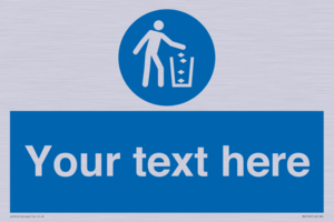 MV5129: Custom Litter Sign