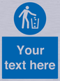 MV5129: Custom Litter Sign