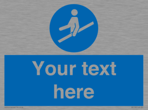 MV5168: Custom Use Hand Rail Sign
