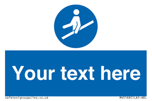 MV5168: Custom Use Hand Rail Sign