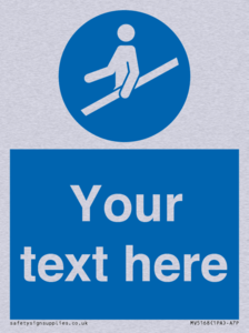 MV5168: Custom Use Hand Rail Sign