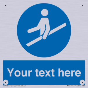 MV5168: Custom Use Hand Rail Sign