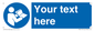 MV5170: Custom Refer to Instructions Sign