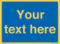 MV5403: Custom Blank mandatory (blue) Sign