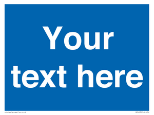 MV5403: Custom Blank mandatory (blue) Sign