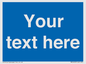 MV5403: Custom Blank mandatory (blue) Sign