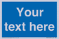 MV5403: Custom Blank mandatory (blue) Sign
