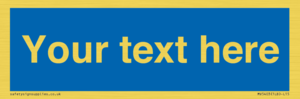 MV5403: Custom Blank mandatory (blue) Sign