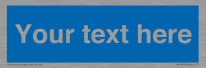 MV5403: Custom Blank mandatory (blue) Sign
