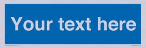MV5403: Custom Blank mandatory (blue) Sign